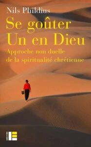 Se goûter UN en Dieu